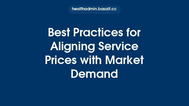 Best Practices for Aligning Service Prices with Market Demand Thumbnail