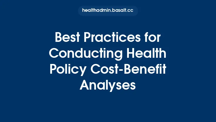 Best Practices for Conducting Health Policy Cost-Benefit Analyses Thumbnail