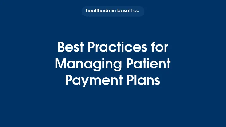 Best Practices for Managing Patient Payment Plans Thumbnail