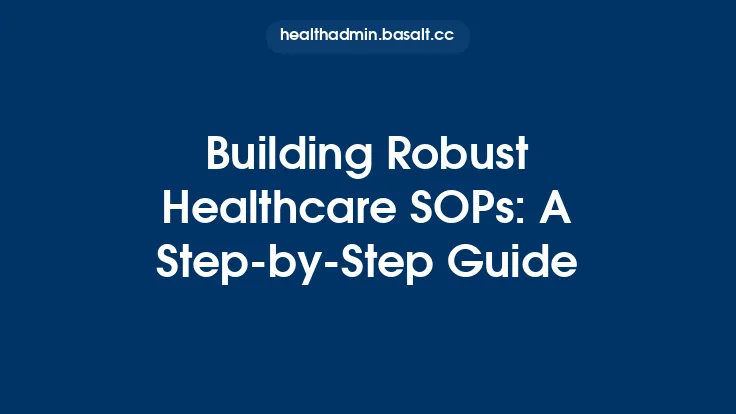 Building Robust Healthcare SOPs: A Step‑by‑Step Guide Thumbnail