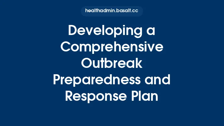 Developing a Comprehensive Outbreak Preparedness and Response Plan Thumbnail