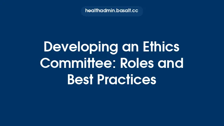 Developing an Ethics Committee: Roles and Best Practices Thumbnail