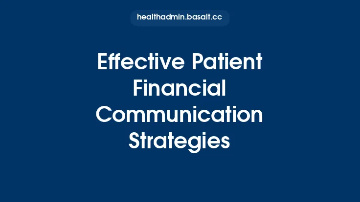 Effective Patient Financial Communication Strategies Thumbnail