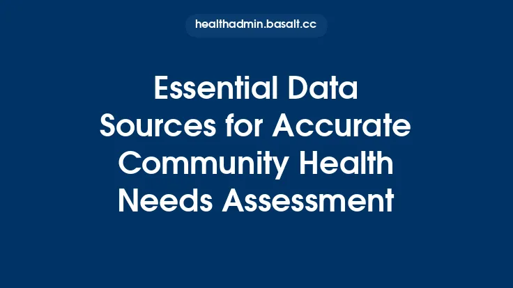 Essential Data Sources for Accurate Community Health Needs Assessment Thumbnail