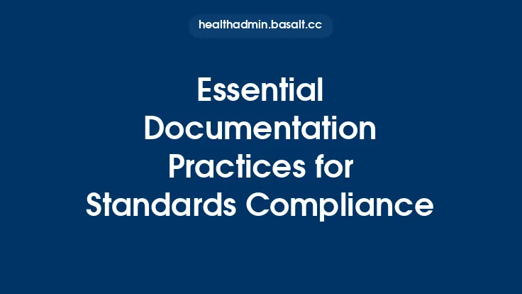 Essential Documentation Practices for Standards Compliance Thumbnail