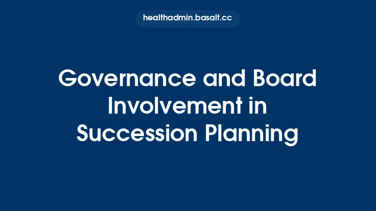 Governance and Board Involvement in Succession Planning Thumbnail