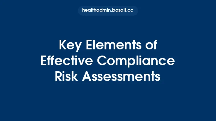 Key Elements of Effective Compliance Risk Assessments Thumbnail