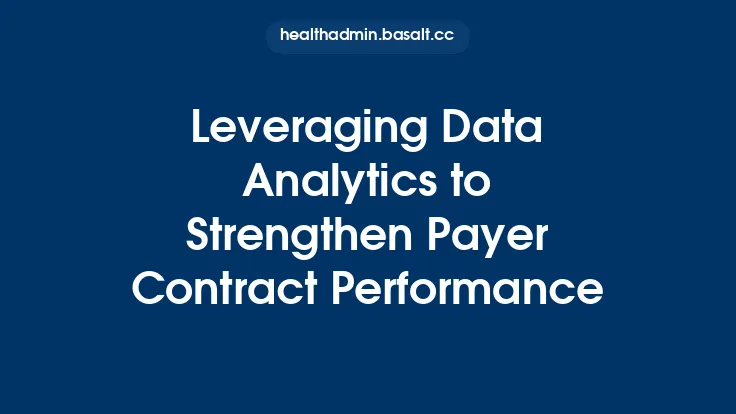 Leveraging Data Analytics to Strengthen Payer Contract Performance Thumbnail