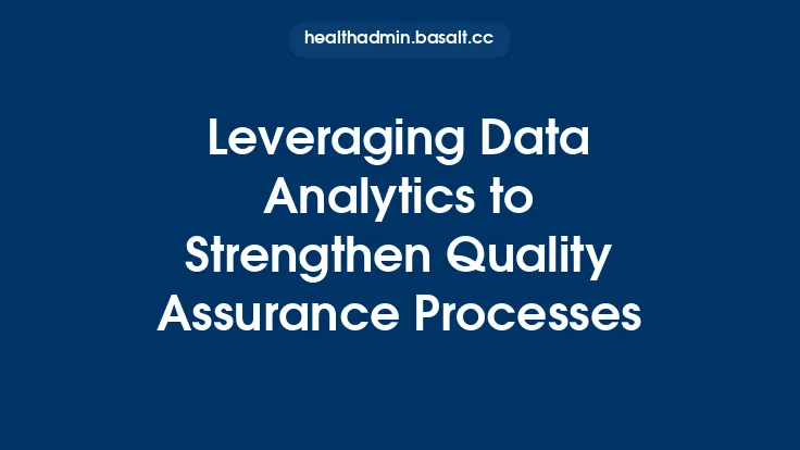 Leveraging Data Analytics to Strengthen Quality Assurance Processes Thumbnail