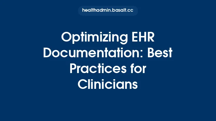 Optimizing EHR Documentation: Best Practices for Clinicians Thumbnail